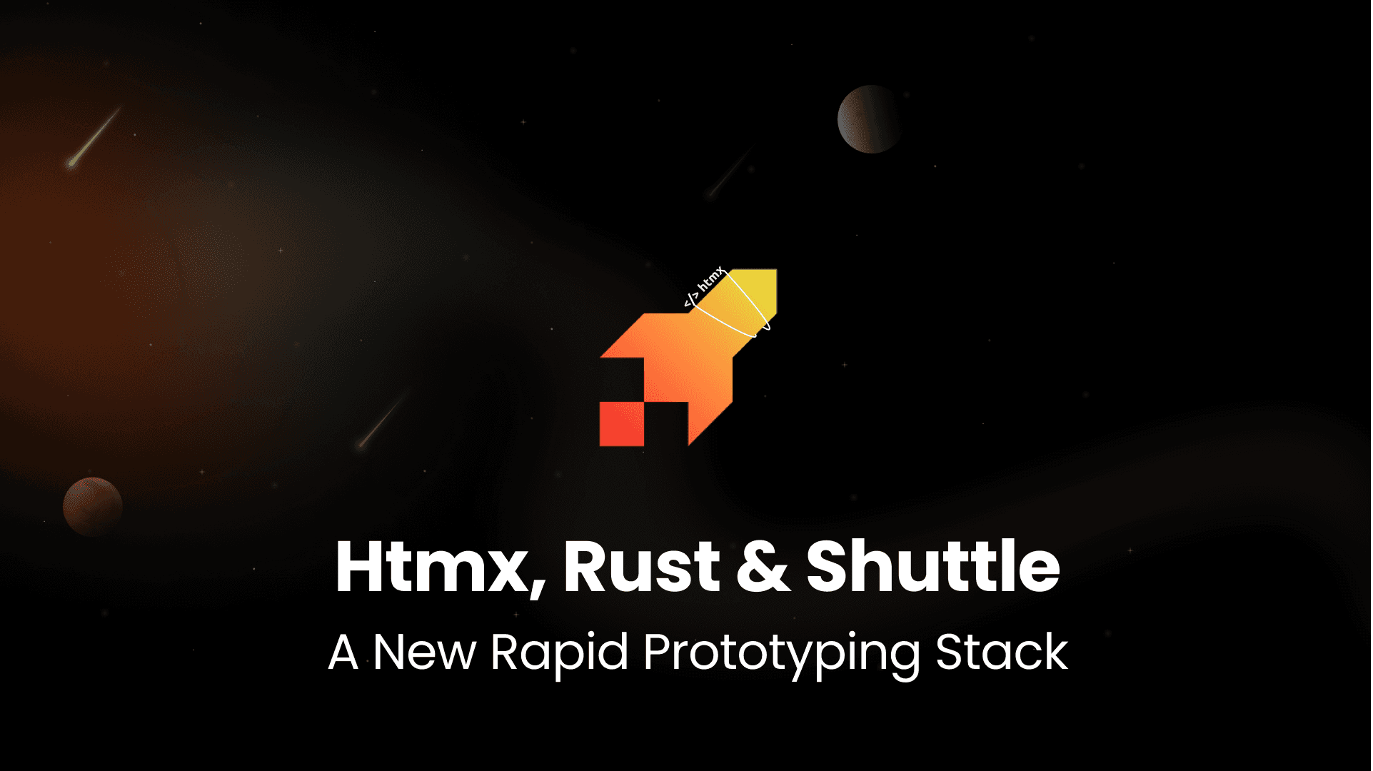 htmx, Rust & Shuttle: A New Rapid Prototyping Stack