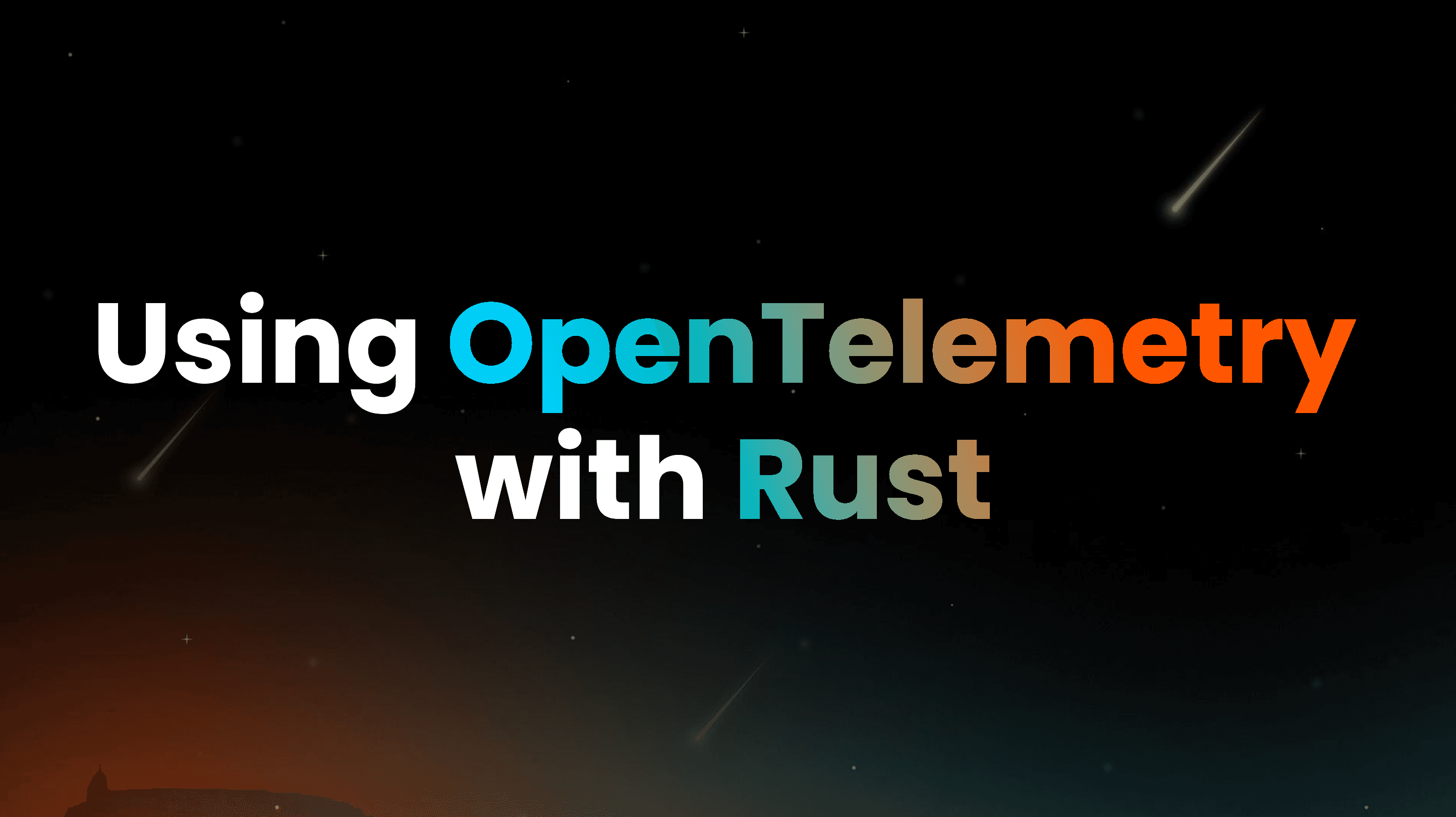 Working with OpenTelemetry using Rust