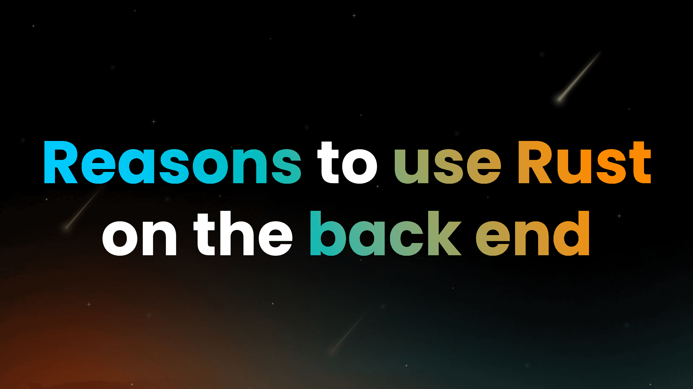 Why you should use Rust on the backend